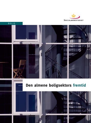 Den almene boligsektors fremtid