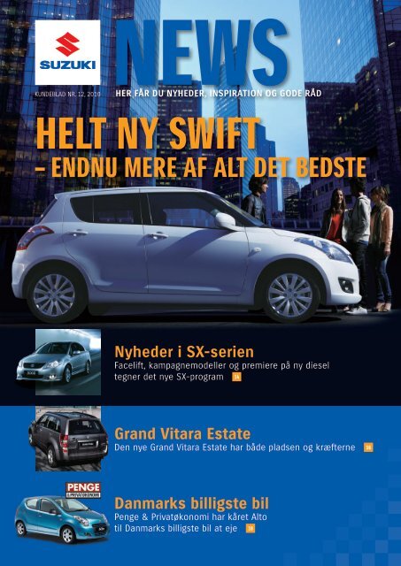 HELT NY SWIFT - Suzuki.dk