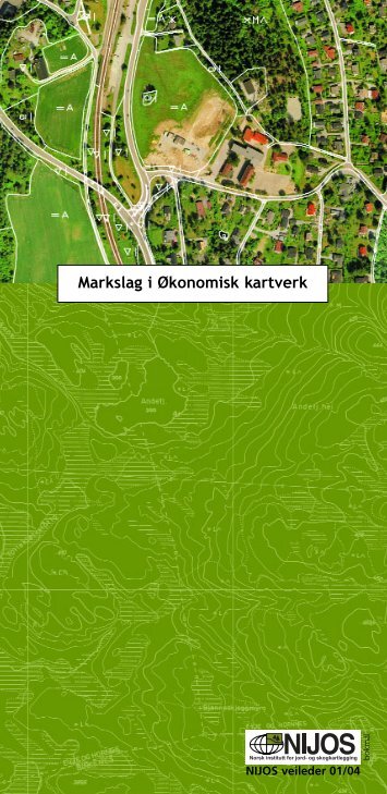 Markslag i Økonomisk kartverk - Skog og landskap