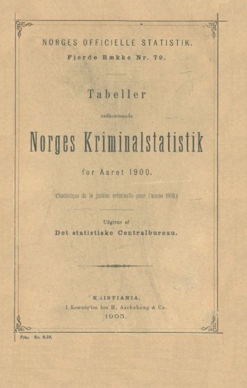 Tabeller vedkommende Norges Kriminalstatistik