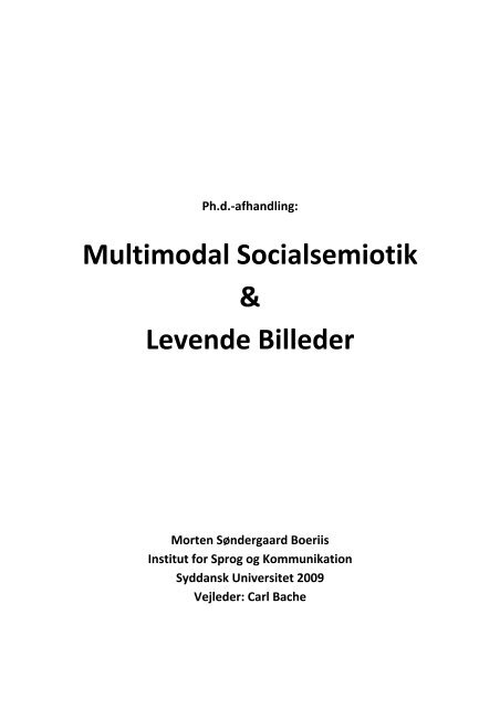 Multimodal Socialsemiotik & Levende Billeder