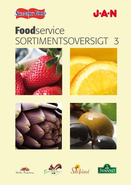 Læs mere i Food Service Sortimentsoversigten - Jan Import