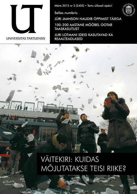 Märts 2012 nr 3.pdf - Universitas Tartuensis - Tartu Ülikool