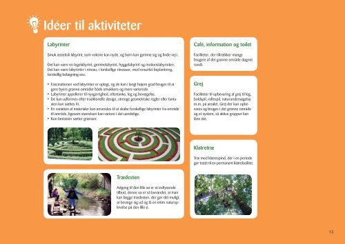 Idekatalog Friluftsliv i byens grønne områder - Friluftsrådet