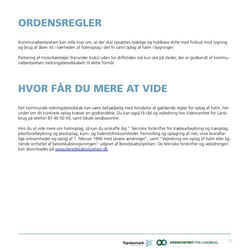 REGLER FOR OPLAG AF HALM - LandbrugsInfo