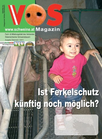 VÖS-Magazin Ausgabe 1/2011 - Schweine.at