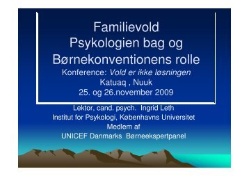 Familievold - Psykologien bag og Børnekonventionens rolle v. lektor ...