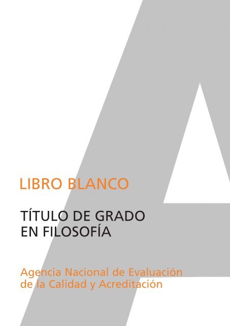 Libro Blanco del título de grado en Filosofía - Aneca