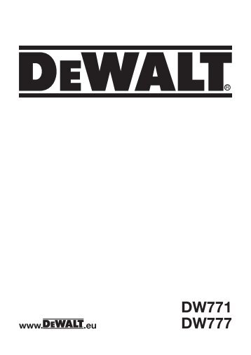 DW771 DW777 - Service - Dewalt.no