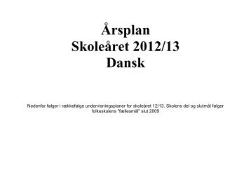 Årsplan for dansk i 1 - Viby Friskole