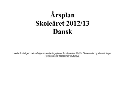 Årsplan for dansk i 1 - Viby Friskole