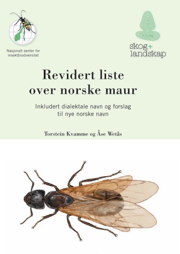 Revidert liste over norske maur - Skog og landskap