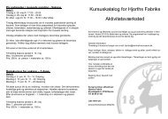 Kursuskatalog for Hjorths Fabriks Aktivitetsværksted - Bornholms ...