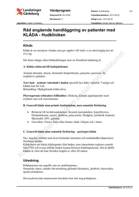 Råd angående handläggning av patienter med KLÅDA - Hudkliniken
