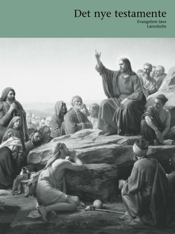 Evangeliets lære - The Church of Jesus Christ of Latter-day Saints