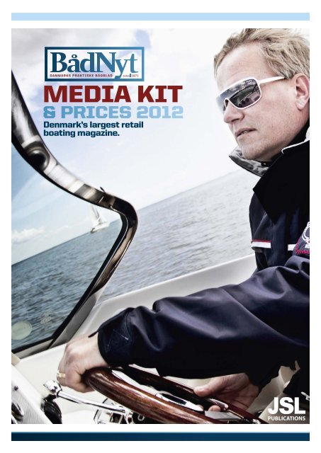 MEDIA KIT - JSL PUBLICATIONS A/S