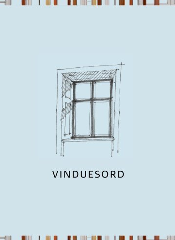 vinduesord - Window Collection