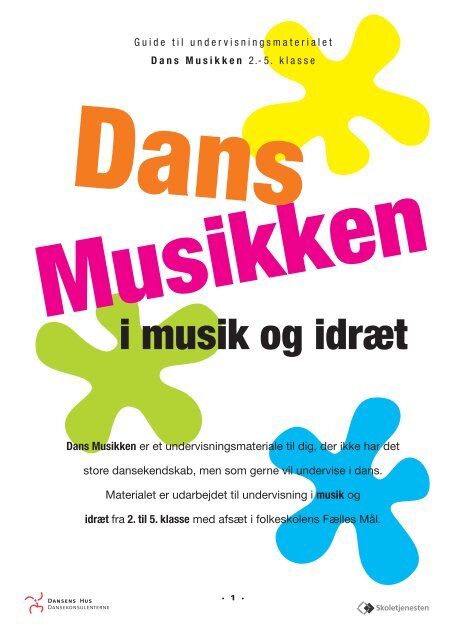 Dans Musikken - Dansens Hus