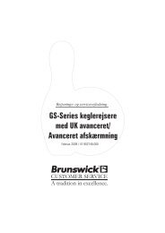 GS-Series keglerejsere med UK avanceret/ Avanceret ... - Brunswick