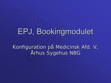 EPJ, Bookingmodulet - EPJ-Observatoriet