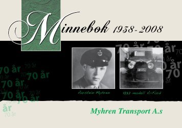 Minnebok 1938 - 2008 - Myhren Transport AS