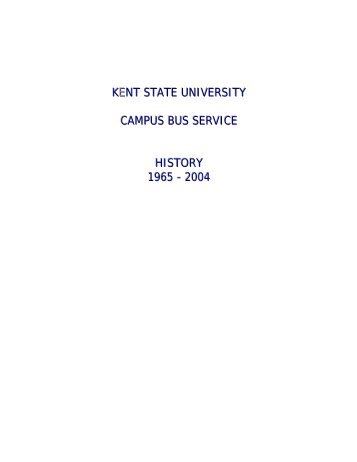 Outline for history of Kent State University Campus Bus Service - parta