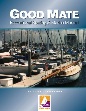 Boating & Marina Manual - Prevention Department - U.S. Coast ...