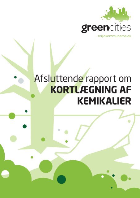 Afsluttende rapport om KORTLÆGNING AF ... - Green Cities