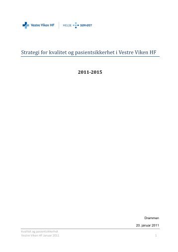 Strategi for kvalitet og pasientsikkerhet i Vestre Viken HF