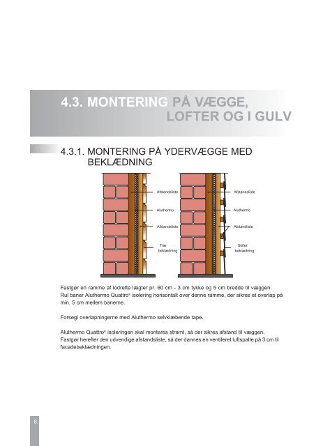 Aluthermo Quattro monteringsvejledning her