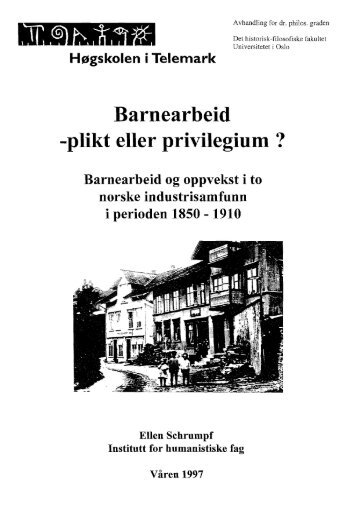 Barnearbeid -plikt eller privilegium ? - TEORA - Høgskolen i Telemark