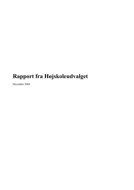 Rapport fra Højskoleudvalget (pdf) - FFD.dk