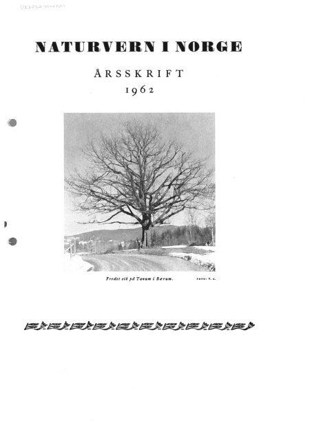 Dokumenter/rapporter/Årskrift 1962.pdf - Norges Naturvernforbund