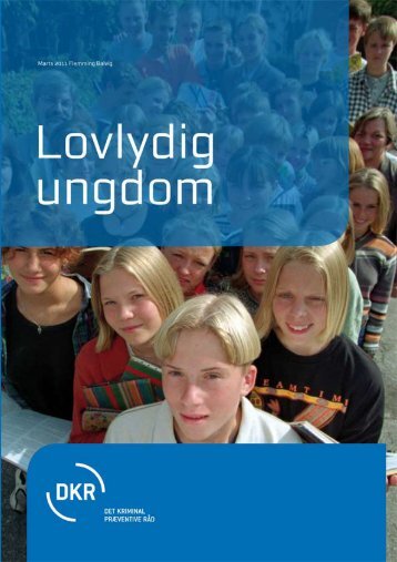 Lovlydig Ungdom [pdf] - Det Kriminalpræventive Råd