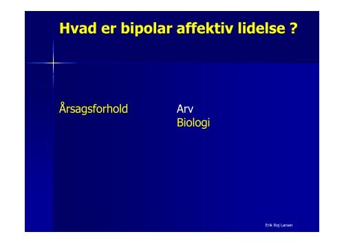 Bipolar affektiv sindlidelse - Psykiater.nu