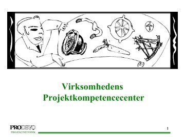 Virksomhedens Projektkompetencecenter - Prodevo projektmetodik