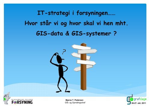 IT-strategi i forsyningen…… Hvor står vi og hvor skal vi ... - Orbicon