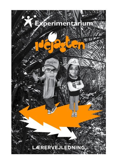 Idéjagten - Experimentarium