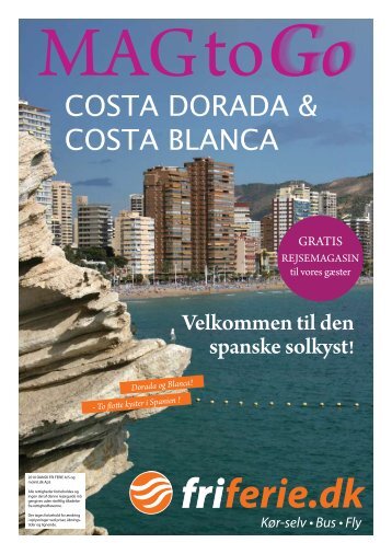 Costa dorada & Costa BlanCa - Dansk Fri Ferie