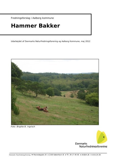Fredningsforslag for Hammer Bakker - Aalborg Kommune