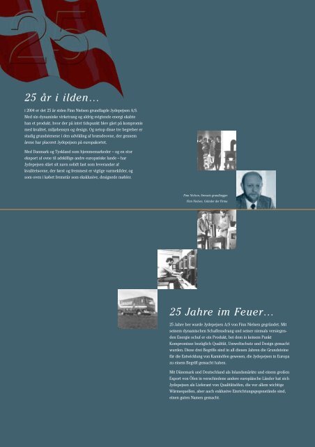 25 Jahre im Feuer… 25 år i ilden…