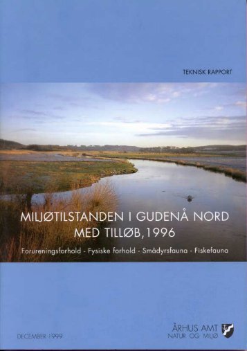 Miljøtilstanden i Gudenå Nord med tilløb, 1996 - Danmarks Insekter