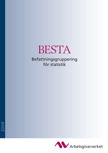 BESTA – Befattningsgruppering för statistik - Arbetsgivarverket