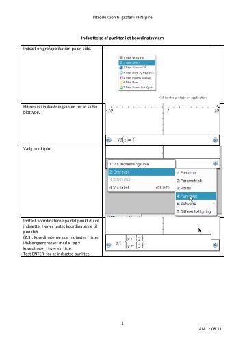Introduktion til grafer i TI-Nspire 1 AN 12.08.11 Indsættelse af ...