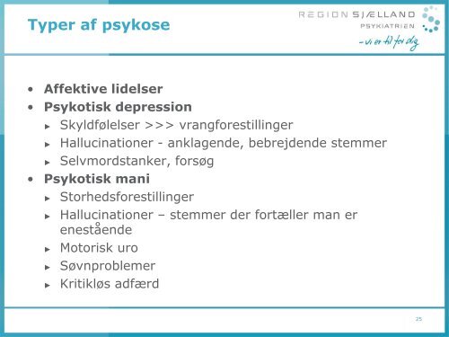 Tidlig opsporing af Psykose - Region Sjælland