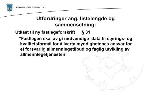 Medikamenter Trondheim - Arendal kommune