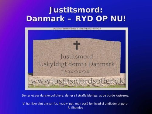 Justitsmord Danmark ryd op nu .pdf - Landsforeningen ...