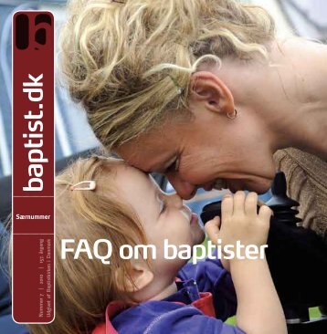 og baptister - Baptistkirken i Danmark