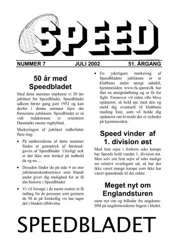 50 år med Speedbladet Speed vinder af 1. division øst Meget nyt om ...