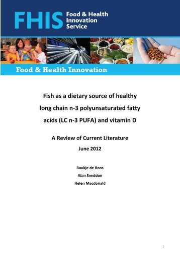 Fish as a dietary source of healthy long chain n-3 polyunsaturated ...